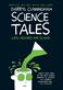 Science Tales: Lies, Hoaxes and Scams